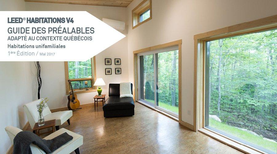 [LEED® Habitation v4] Guide des préalables d'Évaluations Écohabitation